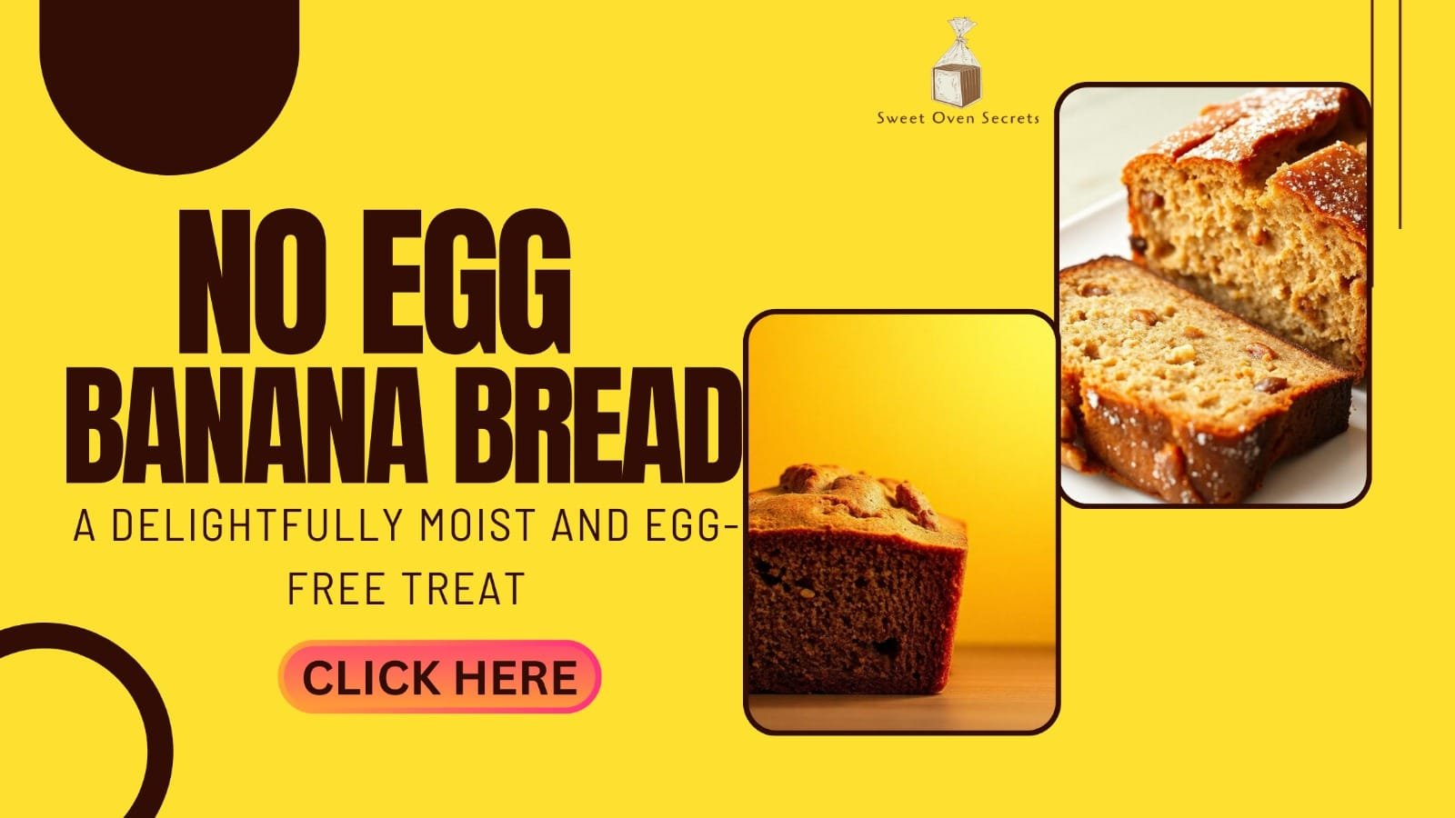 No Egg Banana Bread – Flavour#14