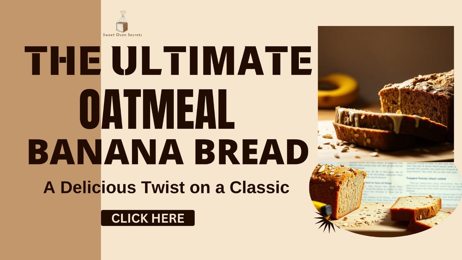 Oatmeal Banana Bread – Flavour#18