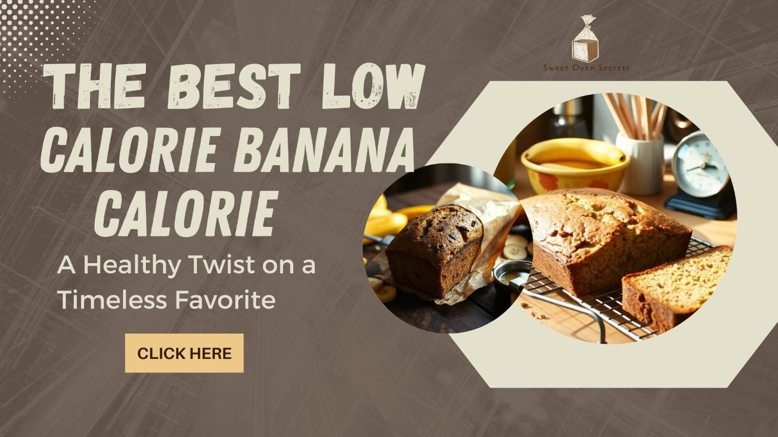 Low Calorie Banana Bread – Flavour#20