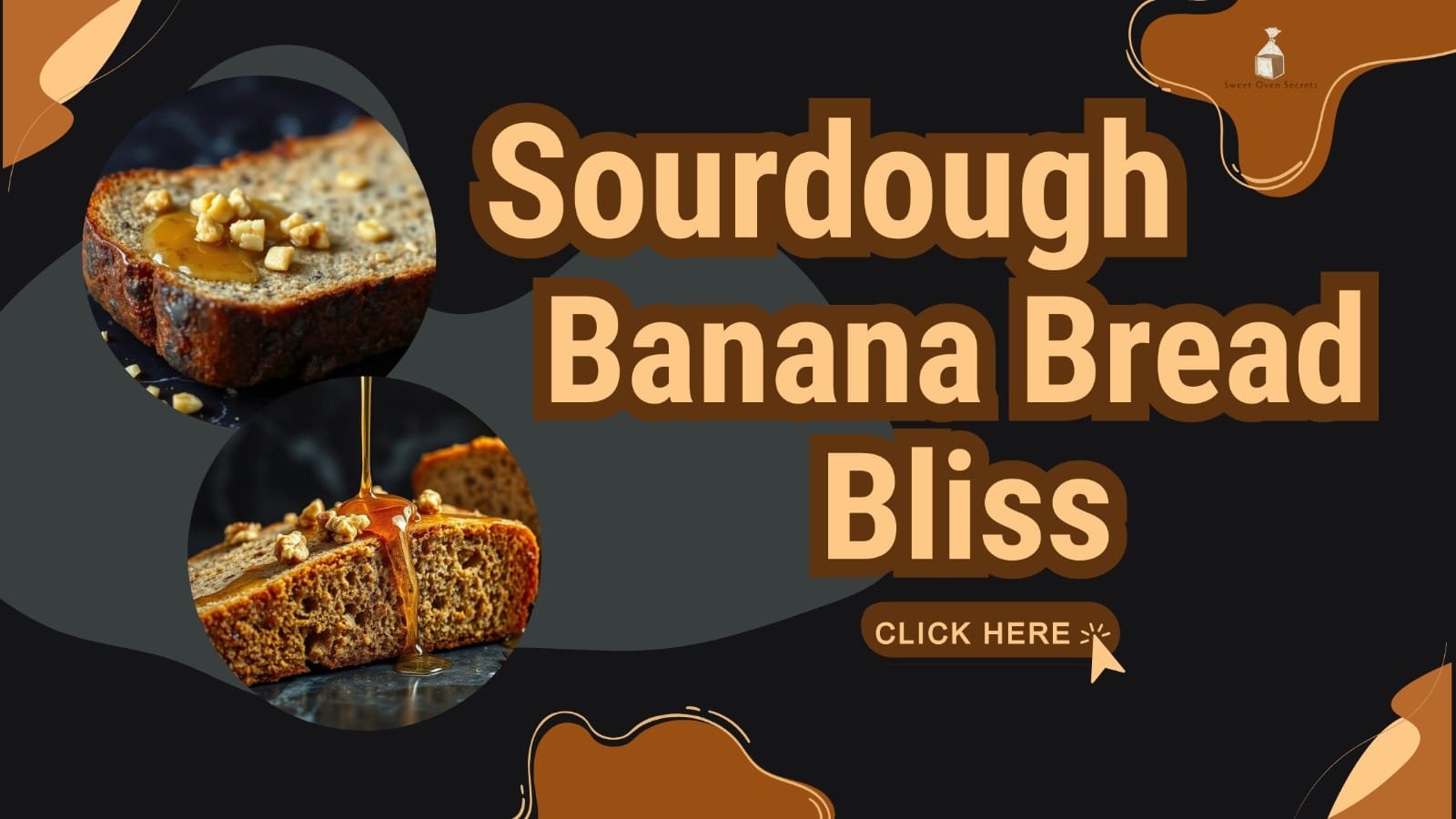 Sourdough Banana Bread – Flavour#27